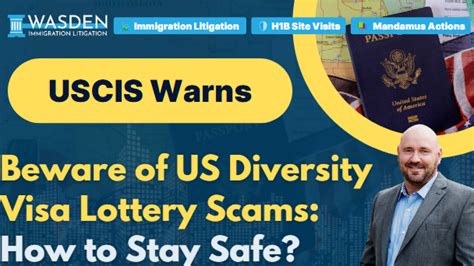 Beware of Diversity Visa Scams on the Internet .